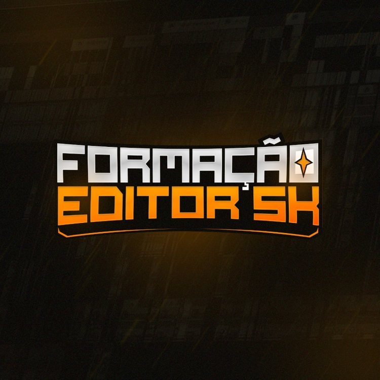 Formação Editor 5K - Edu 5K - EDIÇÂO - D7Games